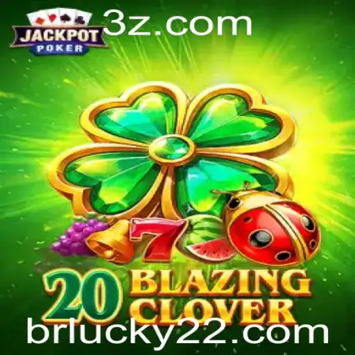 Explorando 20BlazingClover: Um Mergulho no Mundo do Jogo
