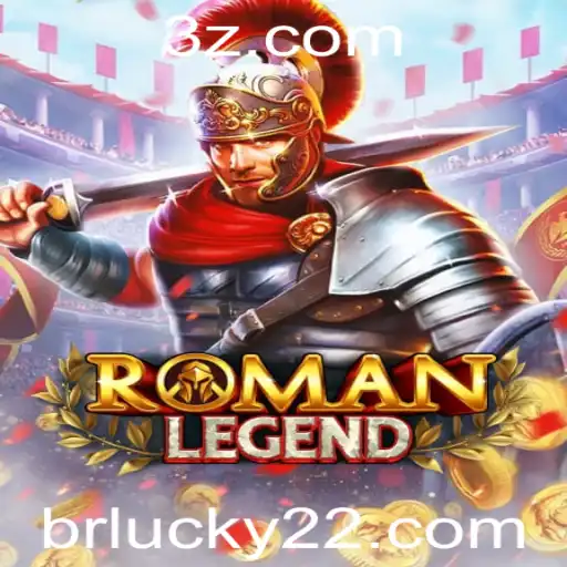 RomanLegend: Descubra o Mundo de Aventuras com lucky22